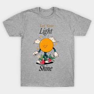 Let Your Light Shine T-Shirt